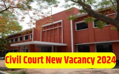 Civil Court New Vacancy 2024